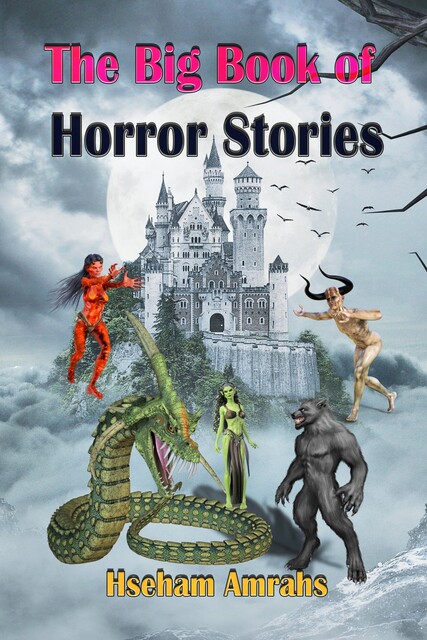 The Big Book of Horror Stories, Hseham Amrahs