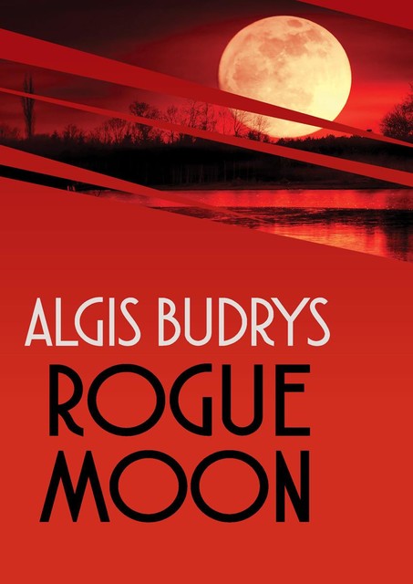 Rogue Moon, Algis Budrys