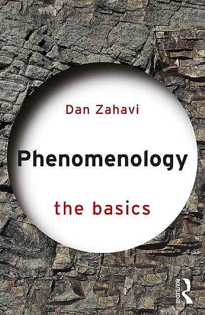 Phenomenology: The Basics, Dan Zahavi