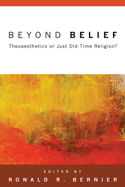 Beyond Belief, Ronald R. Bernier