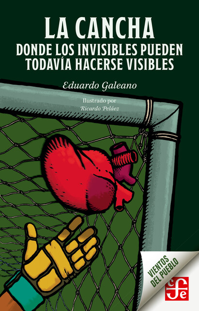 La cancha, Eduardo Galeano