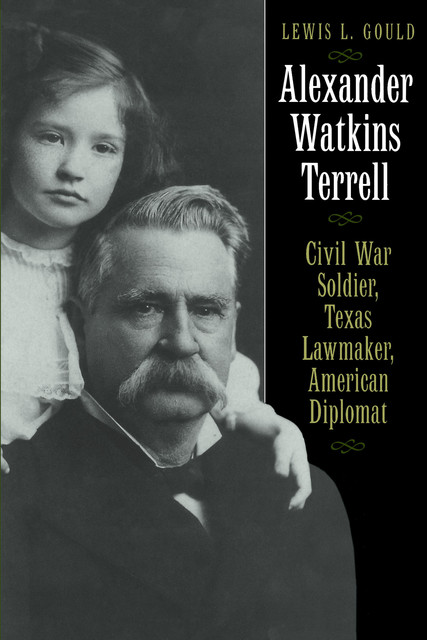 Alexander Watkins Terrell, Lewis L. Gould