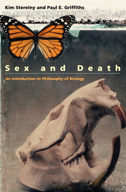 Sex and Death, Paul Griffiths, Kim Sterelny