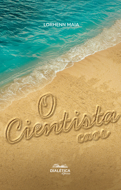 O Cientista, Lorhenn Maia