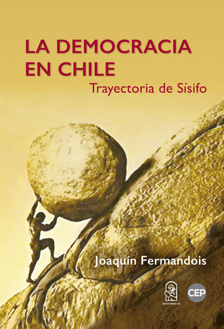 La democracia en Chile, Joaquín Fermandois