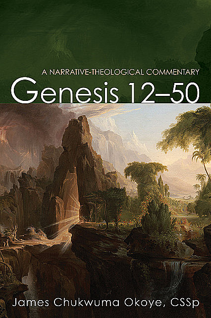 Genesis 12–50, James Chukwuma Okoye