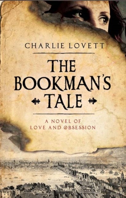 Bookman's Tale, Charlie Lovett