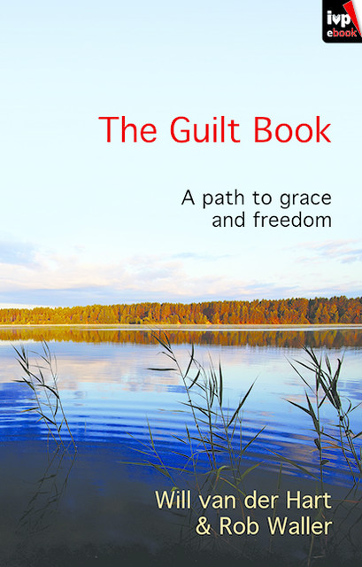 The Guilt Book, Rob Waller, Will van der Hart