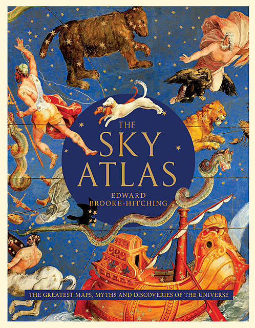 The Sky Atlas, Edward Brooke-Hitching