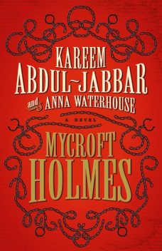 Mycroft Holmes, Anna Waterhouse, Kareem Abdul-Jabbar