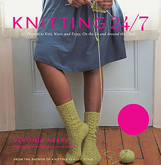 Knitting 24/7, Véronik Avery