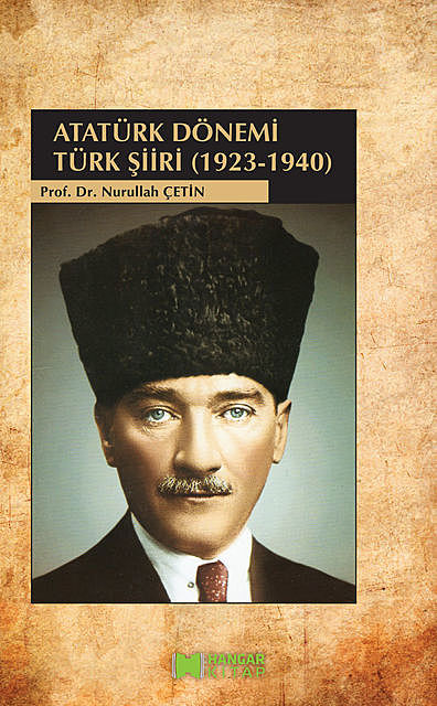 Atatürk Dönemi Türk Şiiri (1923–1940), Nurullah Çetin