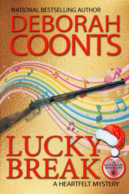 Lucky Break, Deborah Coonts
