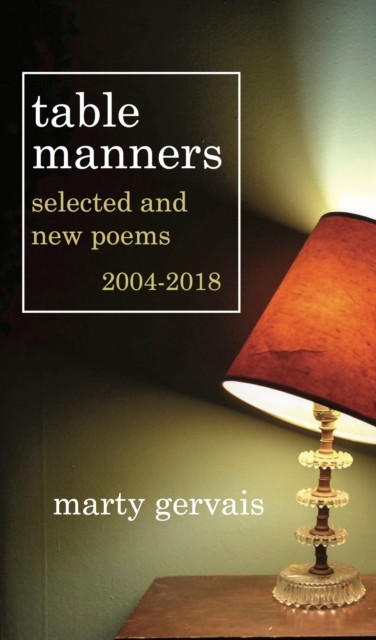 Table Manners, Marty Gervais