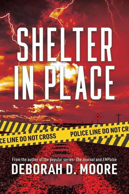 Shelter in Place, Deborah Moore