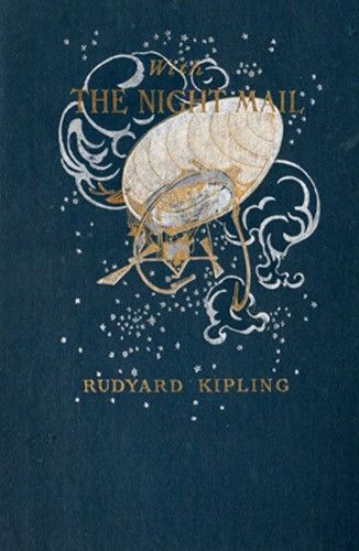 With The Night Mail: A Story of 2000 A.D. , Joseph Rudyard Kipling