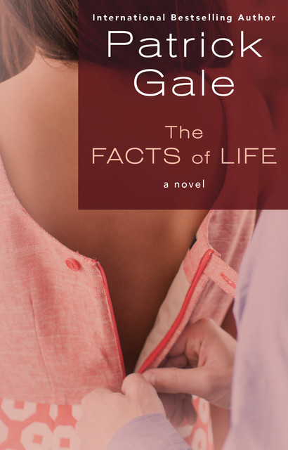 The Facts of Life, Patrick Gale