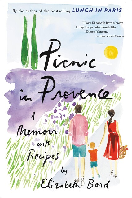 Picnic in Provence, Elizabeth Bard