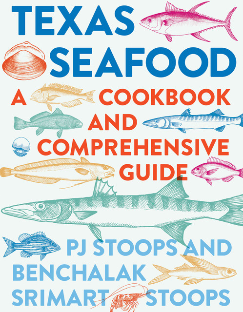 Texas Seafood, Benchalak Srimart Stoops, PJ Stoops