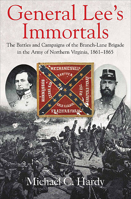 General Lee’s Immortals, Michael Hardy