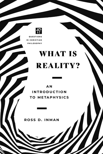 What Is Reality, Ross Inman