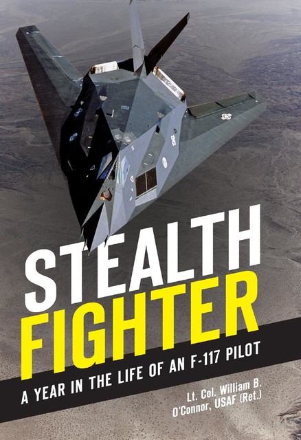 Stealth Fighter, William O'Connor, USAF