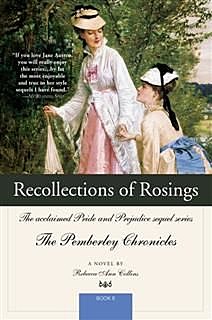 Recollections of Rosings, Rebecca Ann Collins