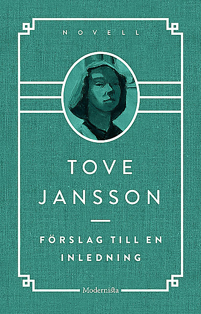 Förslag till en inledning, Tove Jansson