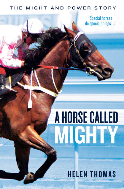 A Horse Called Mighty, Helen Thomas