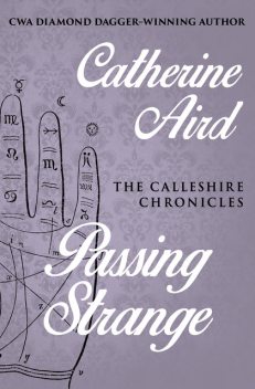 Passing Strange, Catherine Aird