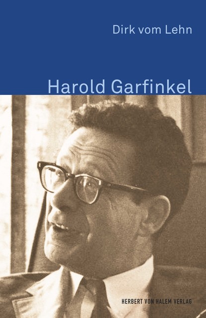 Harold Garfinkel, Dirk vom Lehn