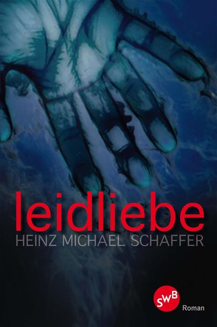 Leidliebe, Heinz Michael Schaffer