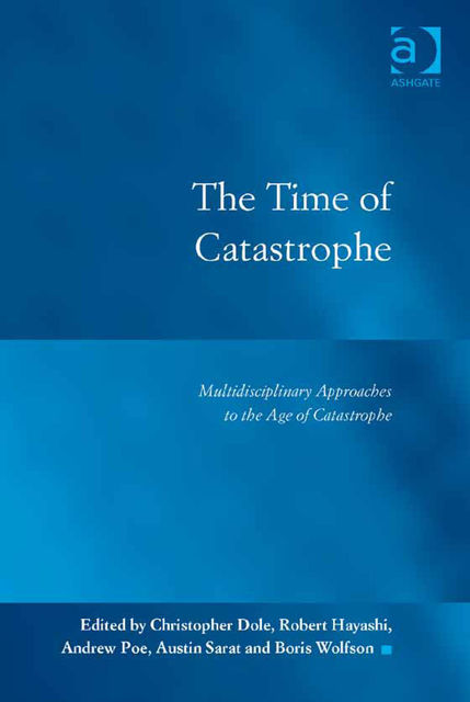 The Time of Catastrophe, Christopher Dole