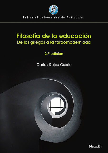 Filosofía de la educación, Carlos Rojas Osorio
