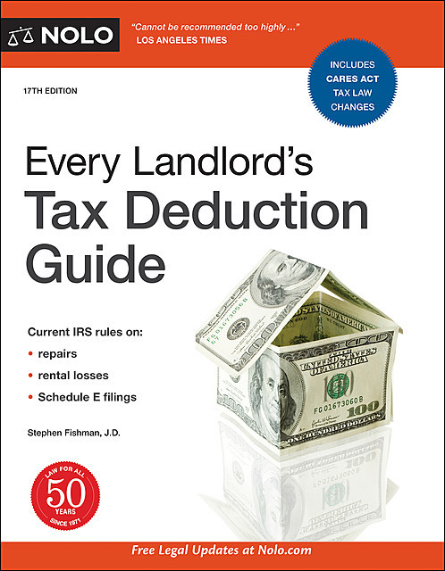 Every Landlord's Tax Deduction Guide, Stephen Fishman
