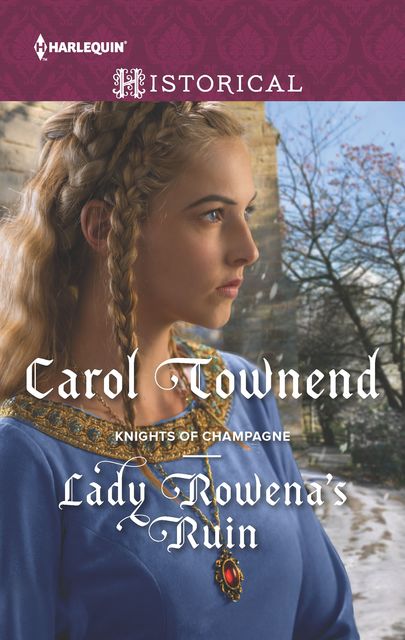 Lady Rowena's Ruin, Carol Townend