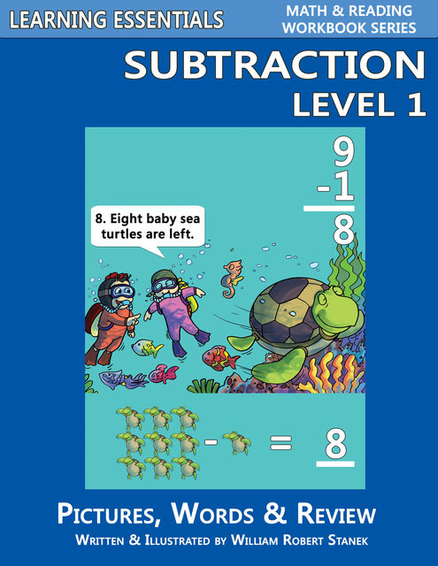 Subtraction Level 1: Pictures, Words & Review, William Robert Stanek