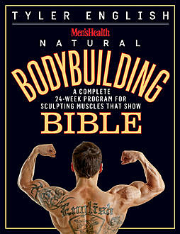 Men's Health Natural Bodybuilding Bible, Tyler English