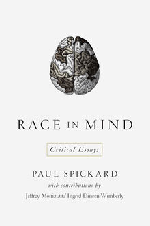 Race in Mind, Paul Spickard