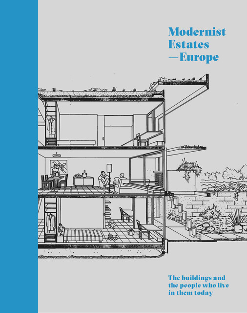 Modernist Estates – Europe, Stefi Orazi
