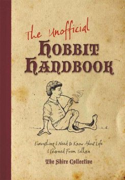 The Unofficial Hobbit Handbook, Peter Archer, Scott Francis