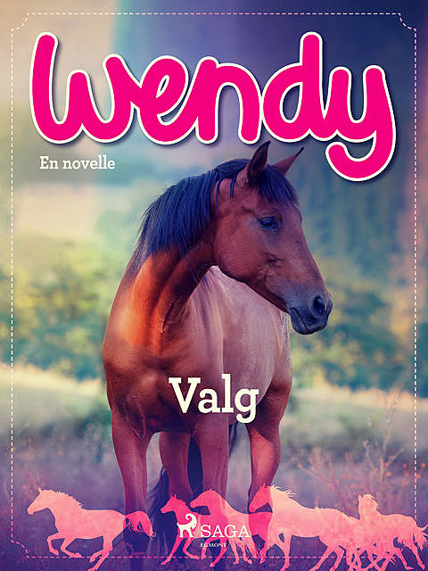 Wendy – Valg, – Diverse