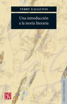 Una introducción a la teoría literaria, Terry Eagleton