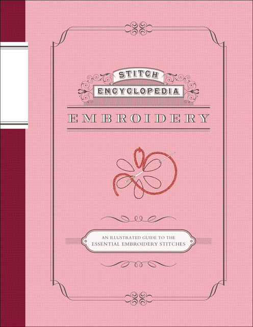 Stitch Encyclopedia: Embroidery, Bunka Publishering Bureau