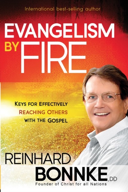 Evangelism by Fire, Reinhard Bonnke