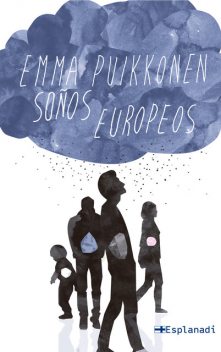 Soños europeos, Emma Puikkonen