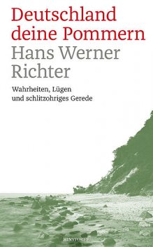 Deutschland deine Pommern, Hans Werner Richter
