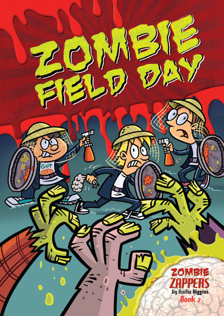 Zombie Field Day, Nadia Higgins