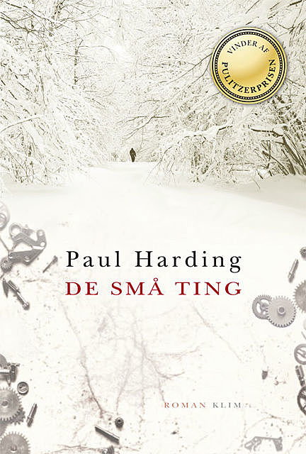De små ting, Paul Harding