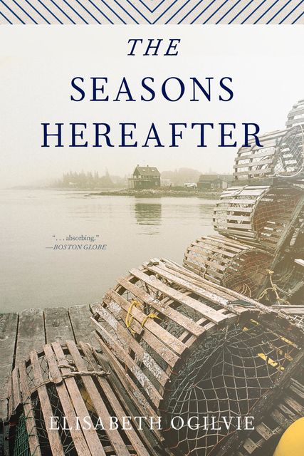The Seasons Hereafter, Elisabeth Ogilvie